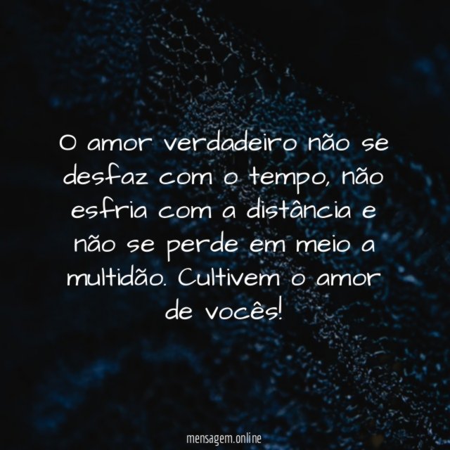 O amor verdadeiro não se desfaz com o tempo