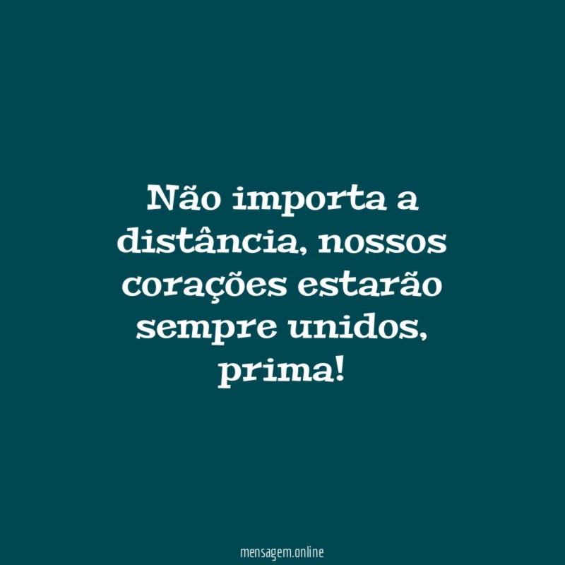Não importa a distância