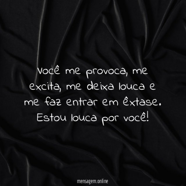 Você me provoca