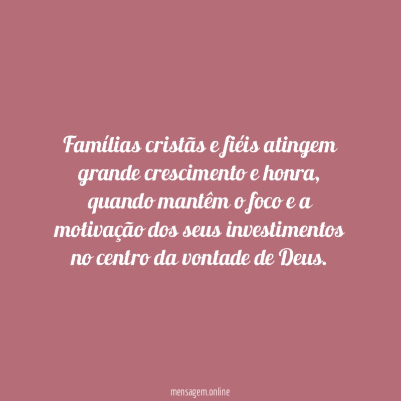 Famílias cristãs e fiéis atingem grande crescimento e honra
