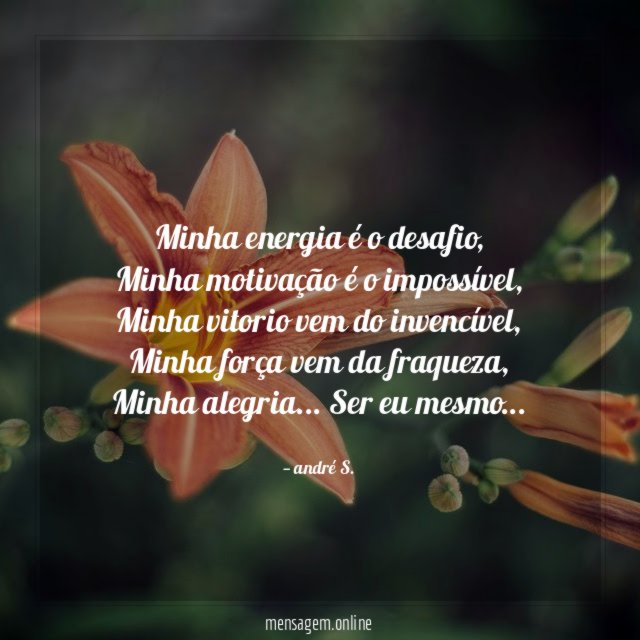 Minha energia é o desafio