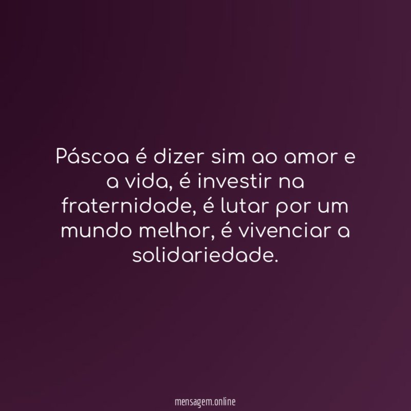 Páscoa é dizer