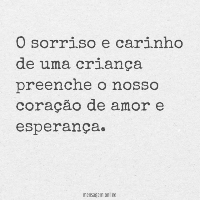 O sorriso e carinho