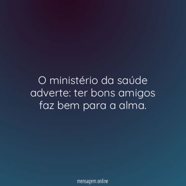 O ministério da saúde adverte