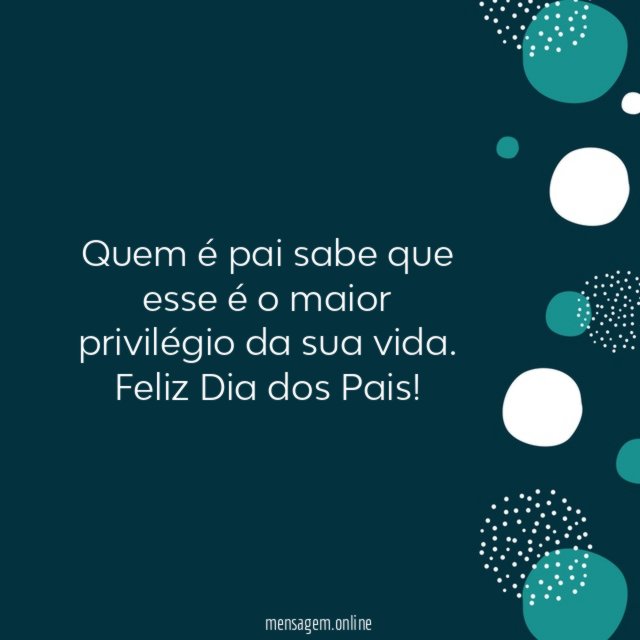 Ser pai é um privilégio