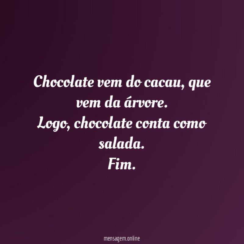 Chocolate vem do cacau