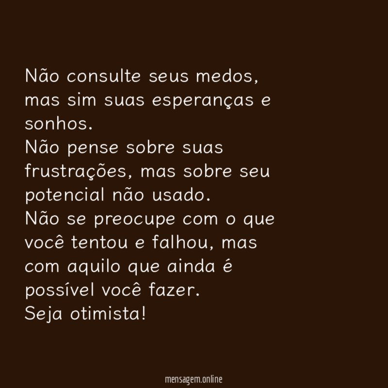 Otimismo sempre