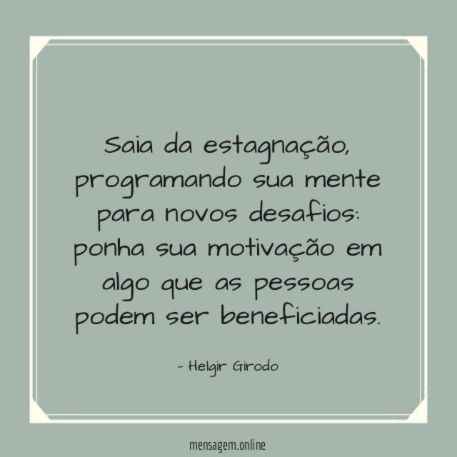 Saia da estagnação