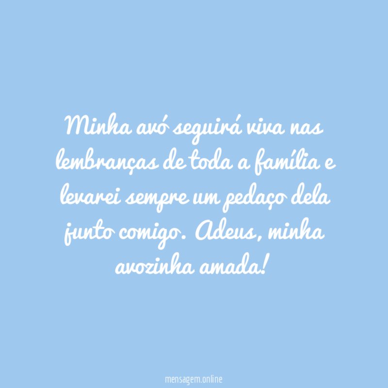 Um adeus sofrido para minha avó