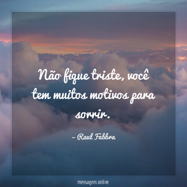 Não fique triste