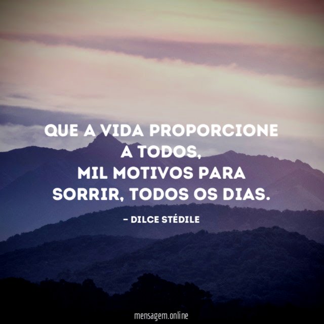 Que a vida proporcione a todos