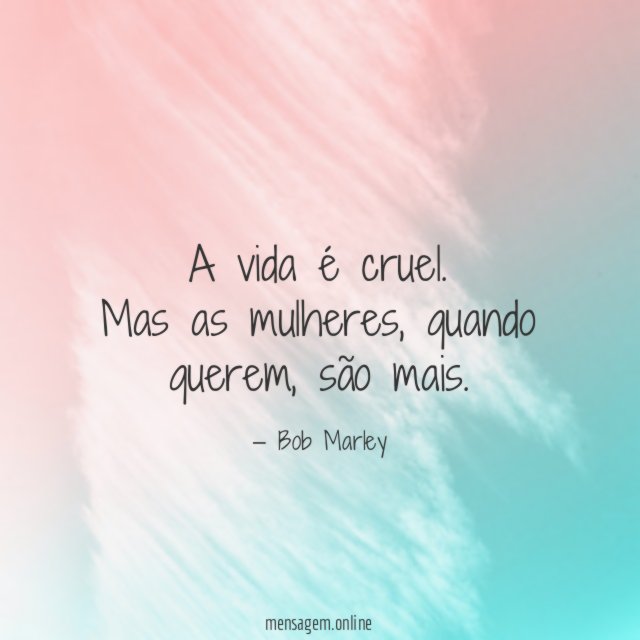 A vida é cruel