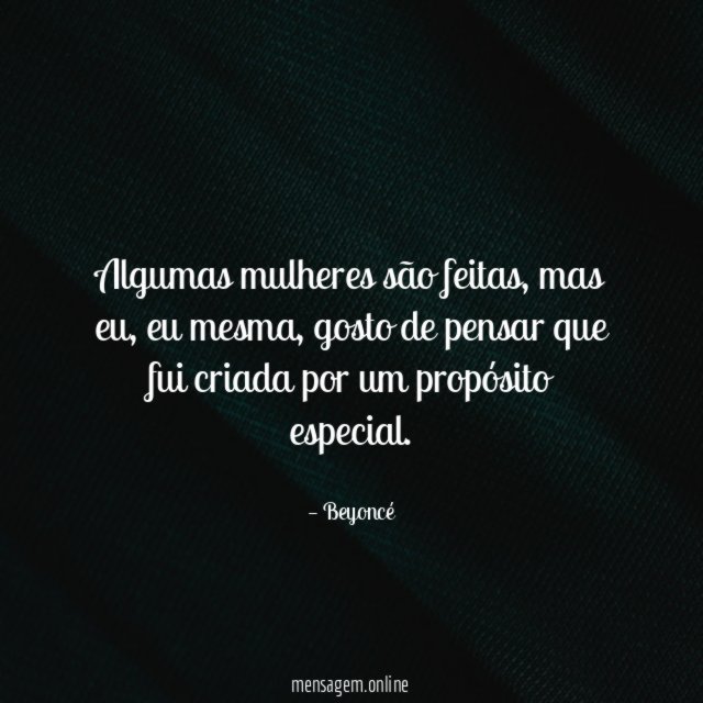 Algumas mulheres são feitas