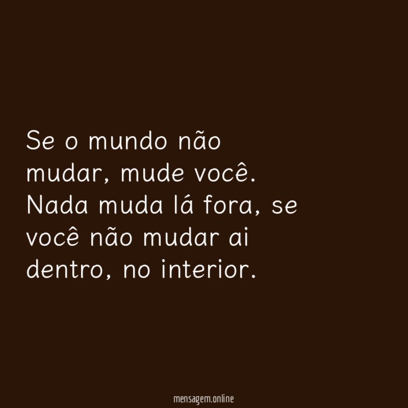 Se o mundo não mudar