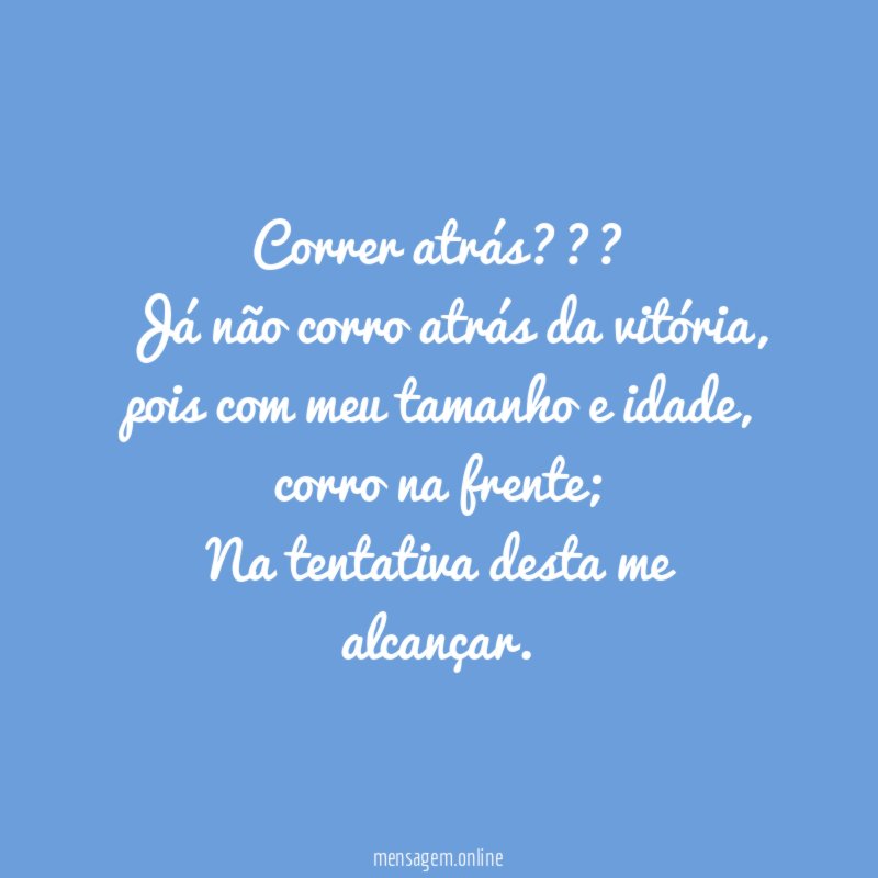 Correr atrás???