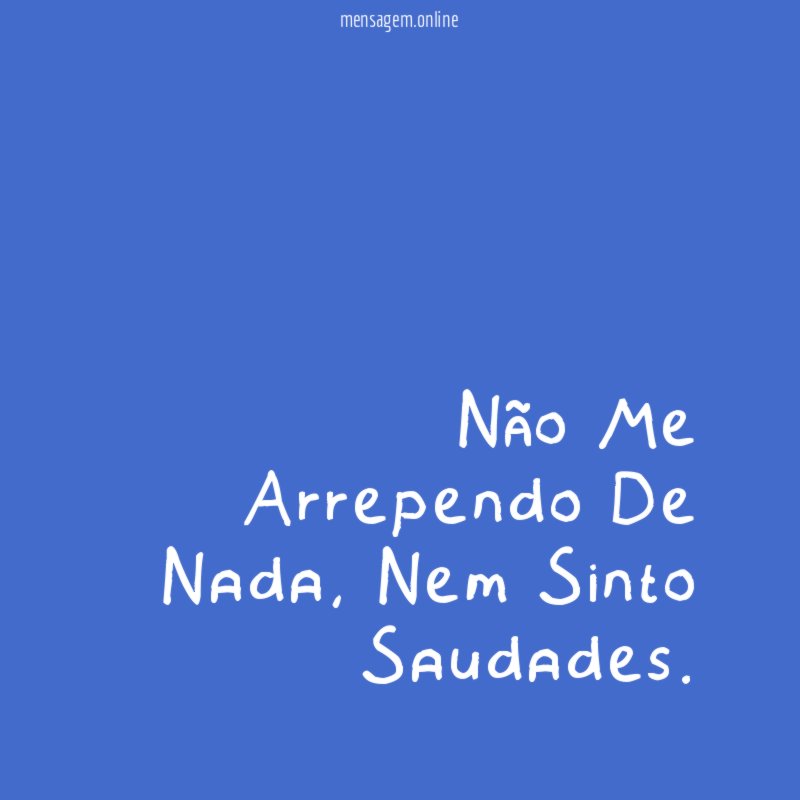 Não Me Arrependo De Nada