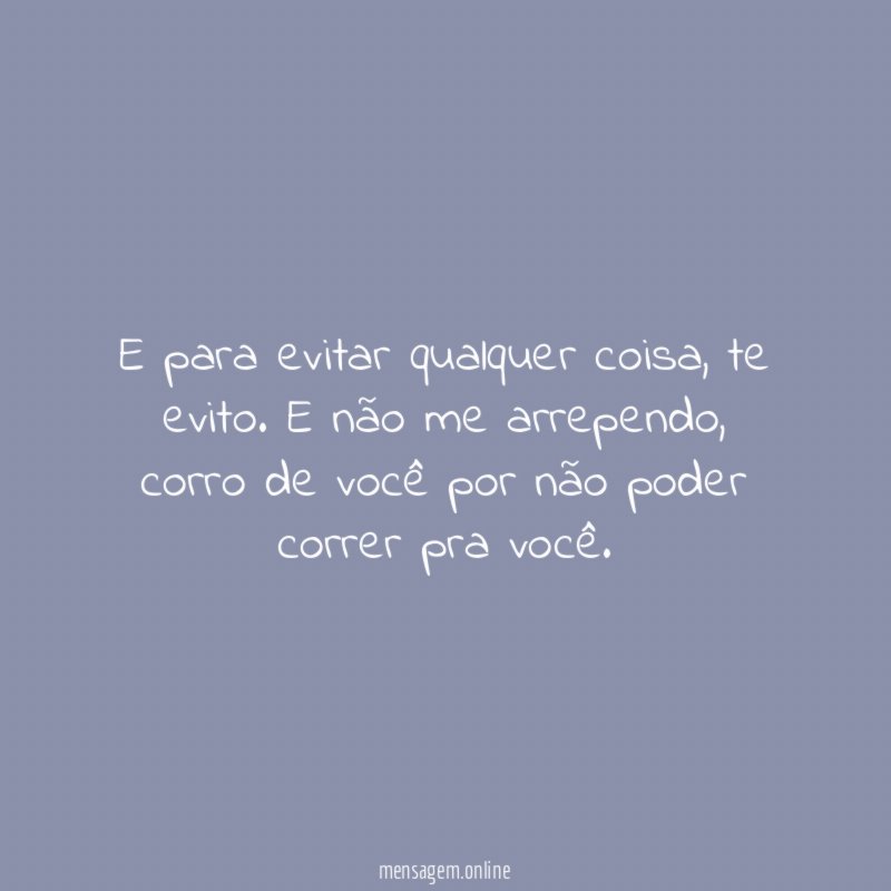 E para evitar qualquer coisa