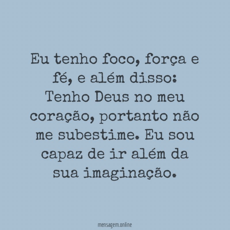 Eu tenho foco