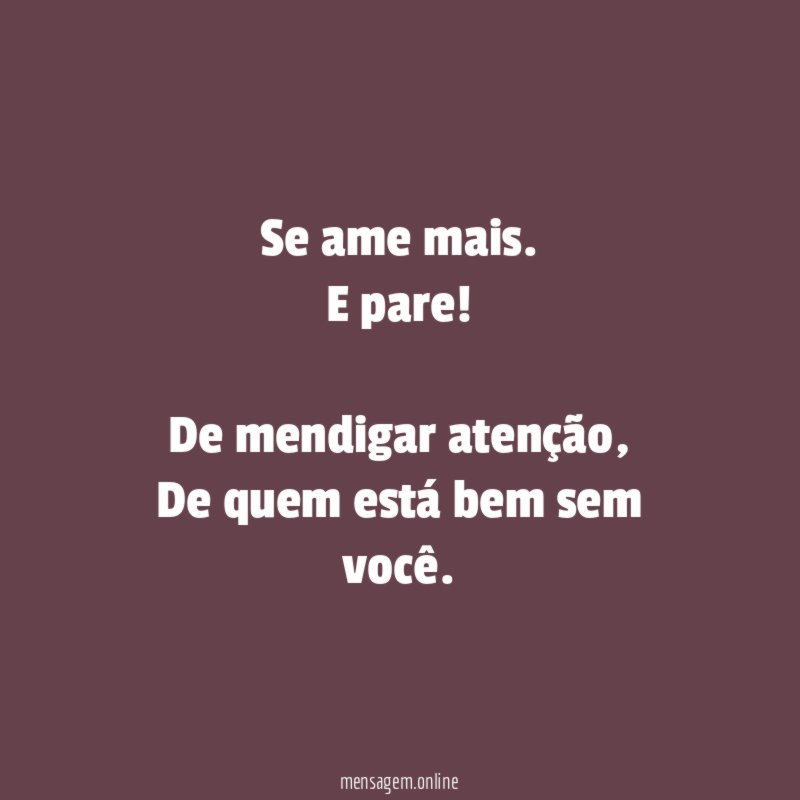 Se ame mais