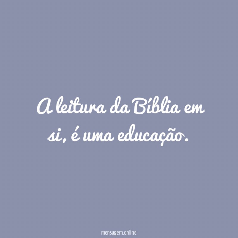 A leitura da Bíblia em si