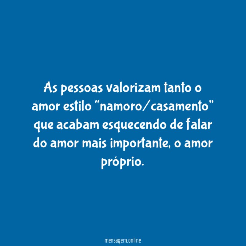 As pessoas valorizam tanto o amor estilo “namoro/casamento”