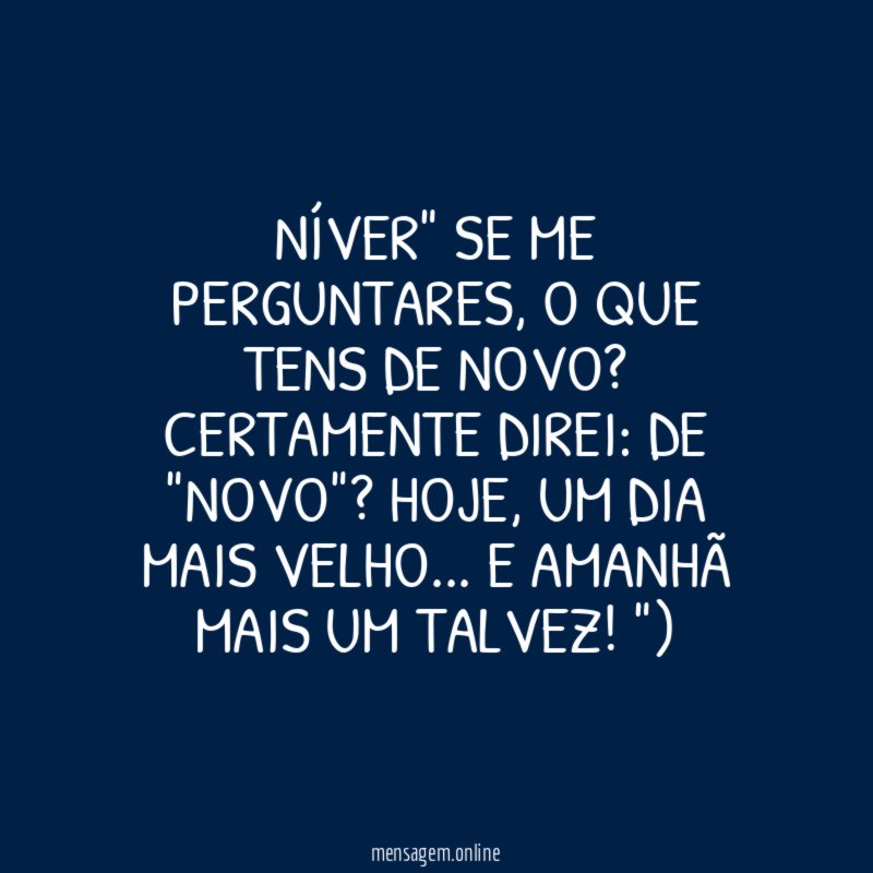 NÍVER" SE ME PERGUNTARES