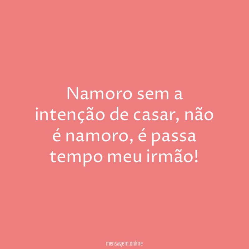 Namoro sem a intenção de casar