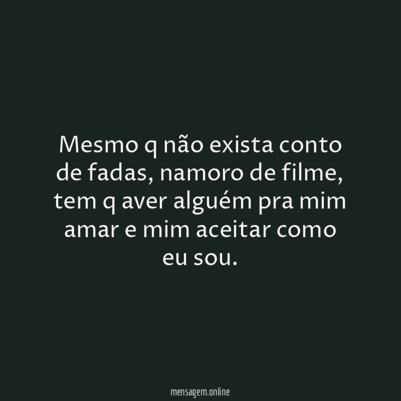 Mesmo q não exista conto de fadas