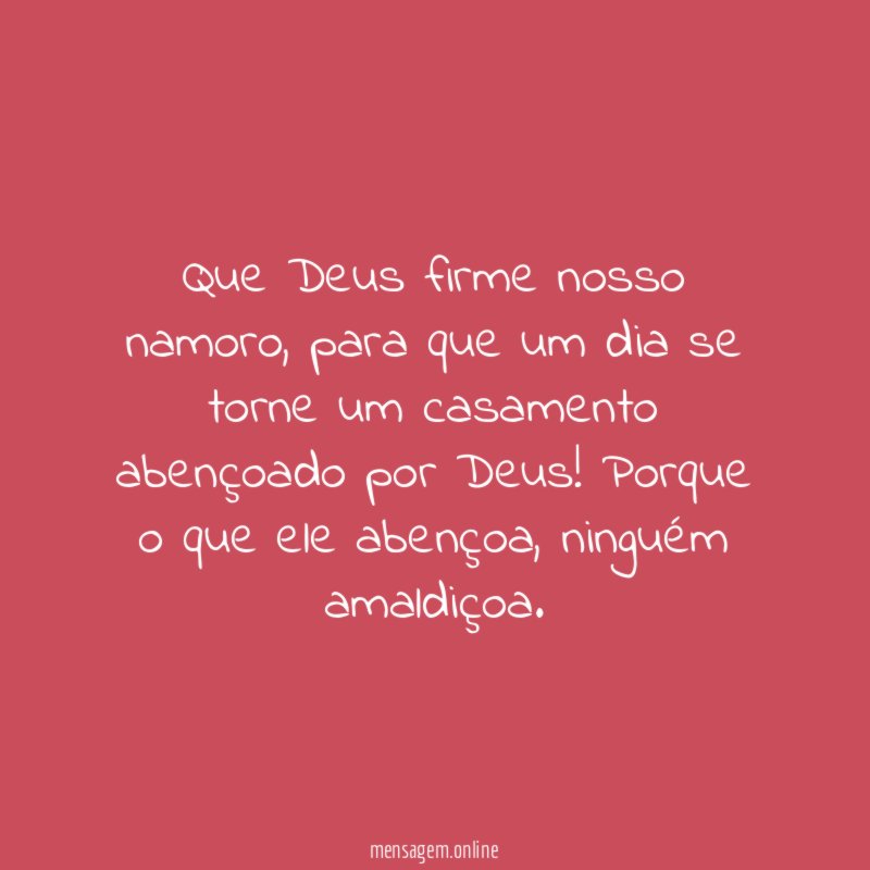 Que Deus firme nosso namoro