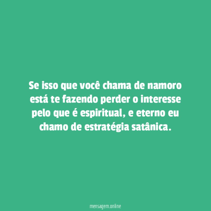 Se isso que você chama de namoro