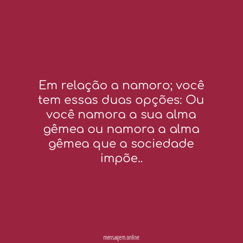 Em relação a namoro