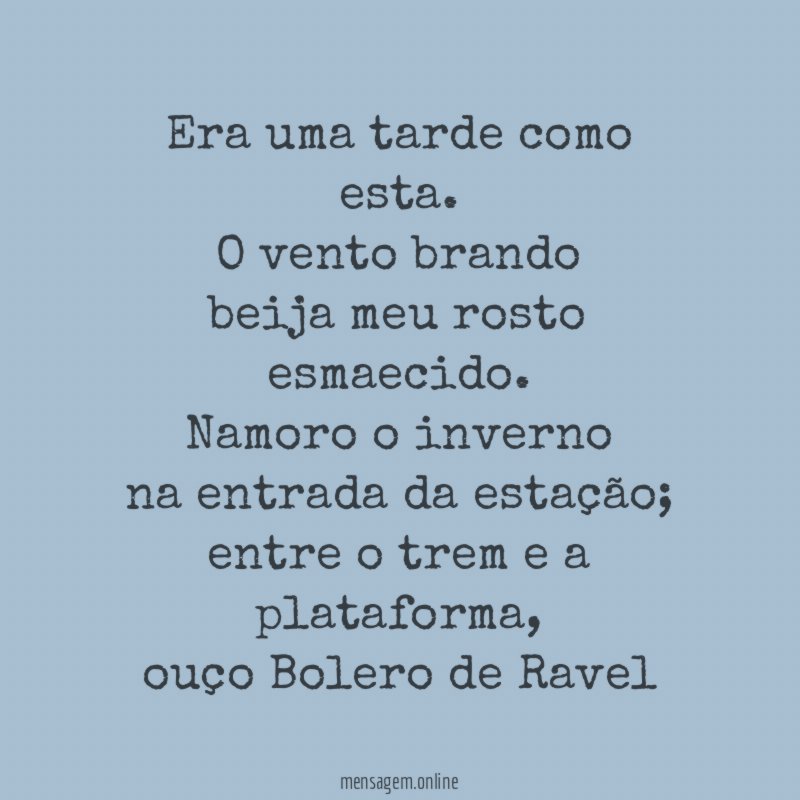 Era uma tarde como esta