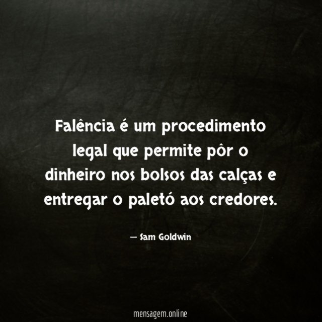 Falência é um procedimento legal que permite pôr