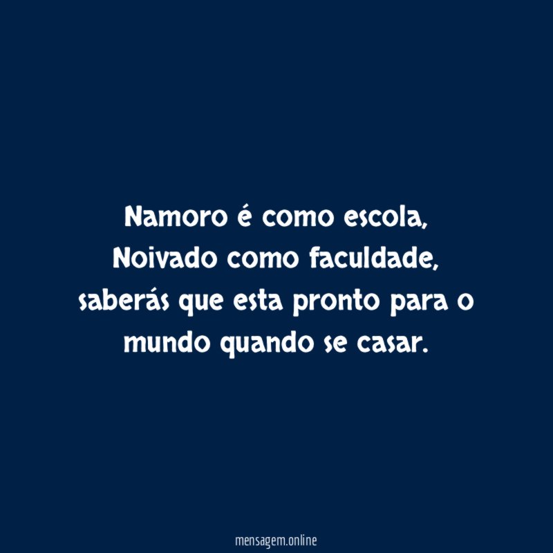 Namoro é como escola