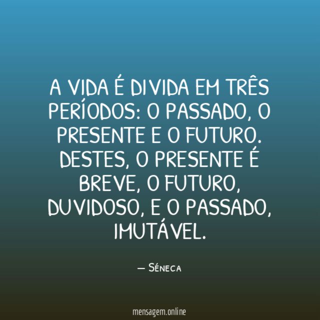 A vida é divida em três períodos