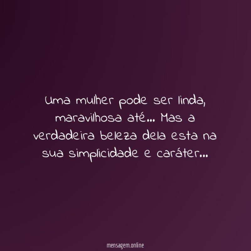 Uma mulher pode ser linda