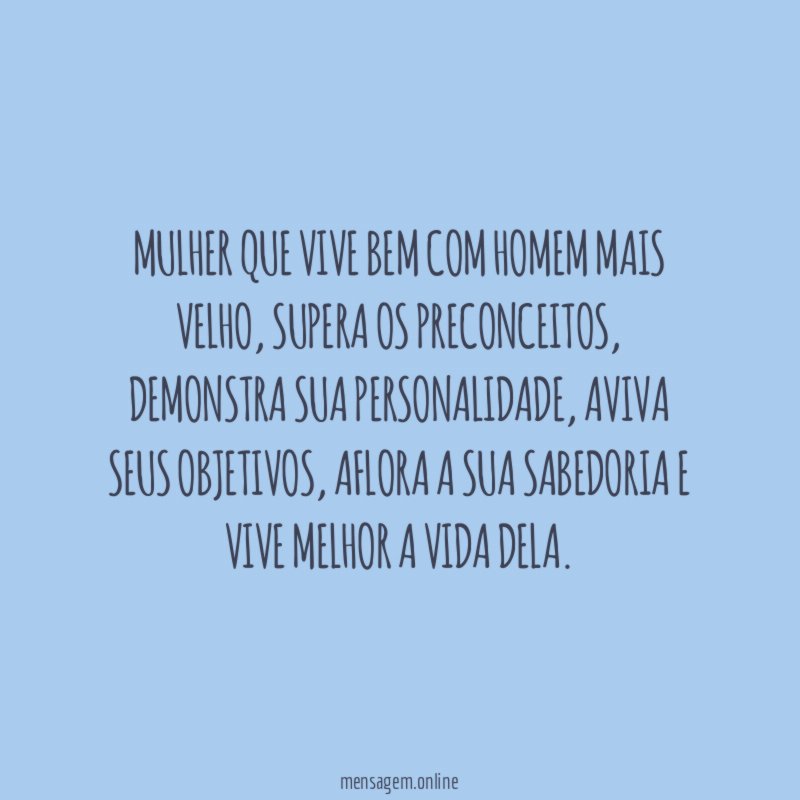 Mulher que vive bem com homem mais velho