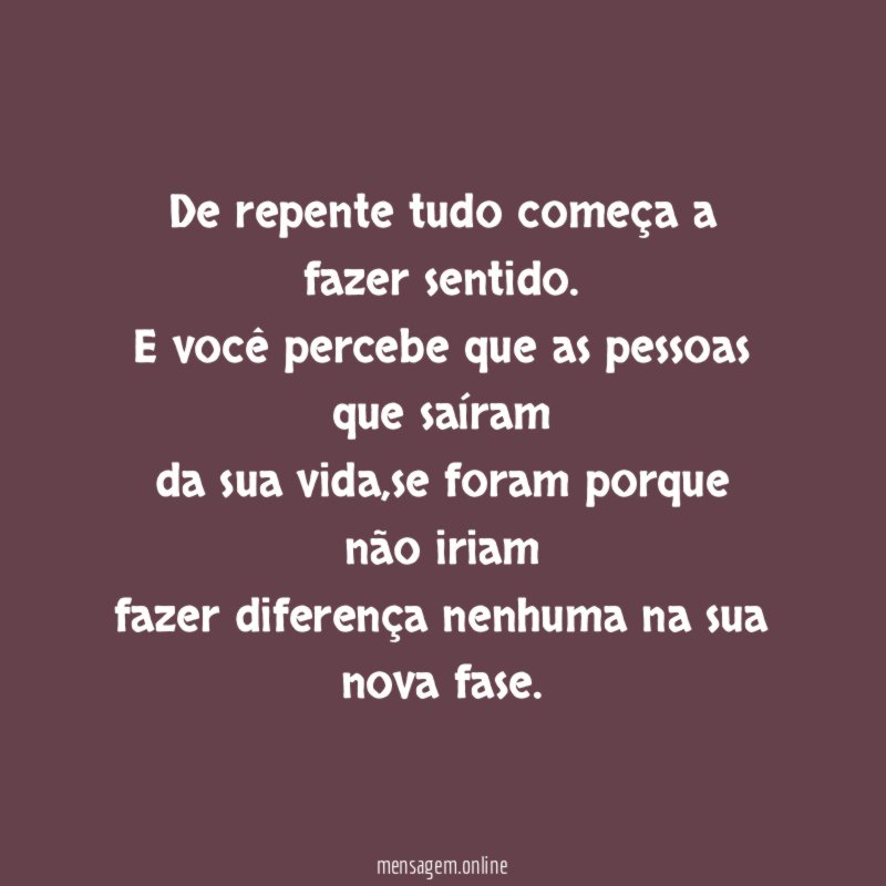 De repente tudo começa a fazer sentido