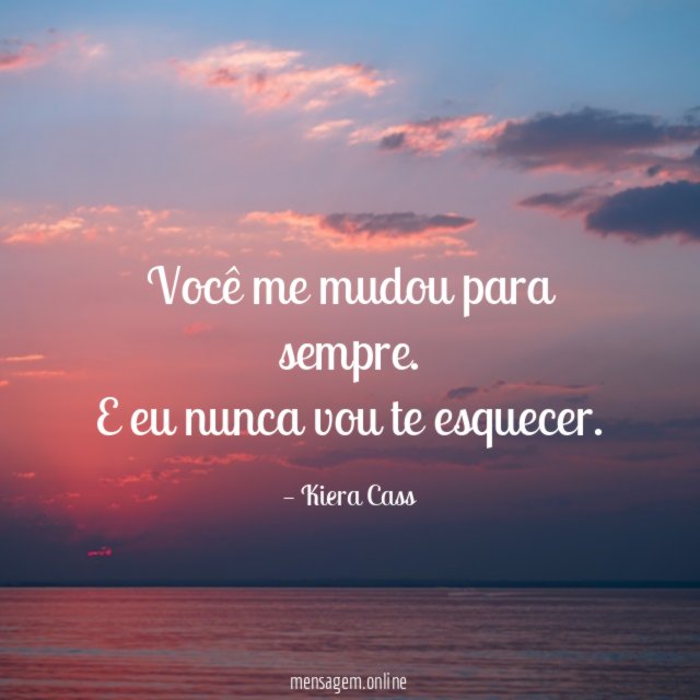 Você me mudou para sempre