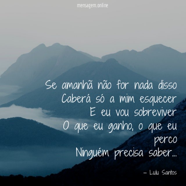 Se amanhã não for nada disso Caberá só a