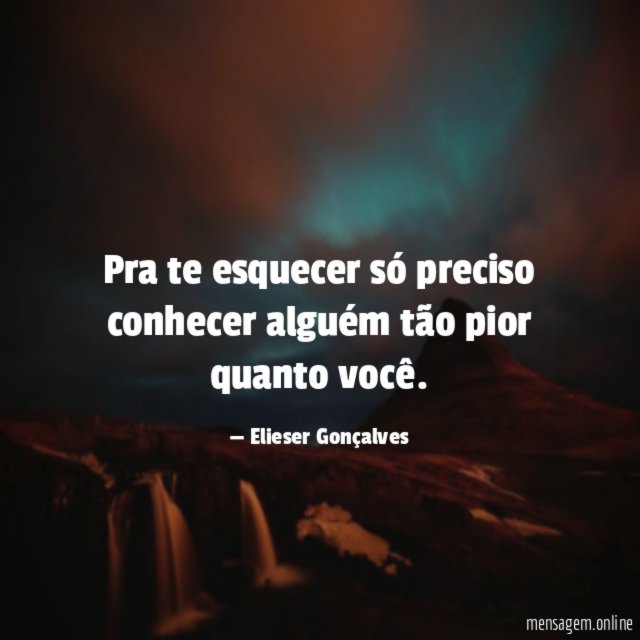 Pra te esquecer só preciso conhecer alguém tão
