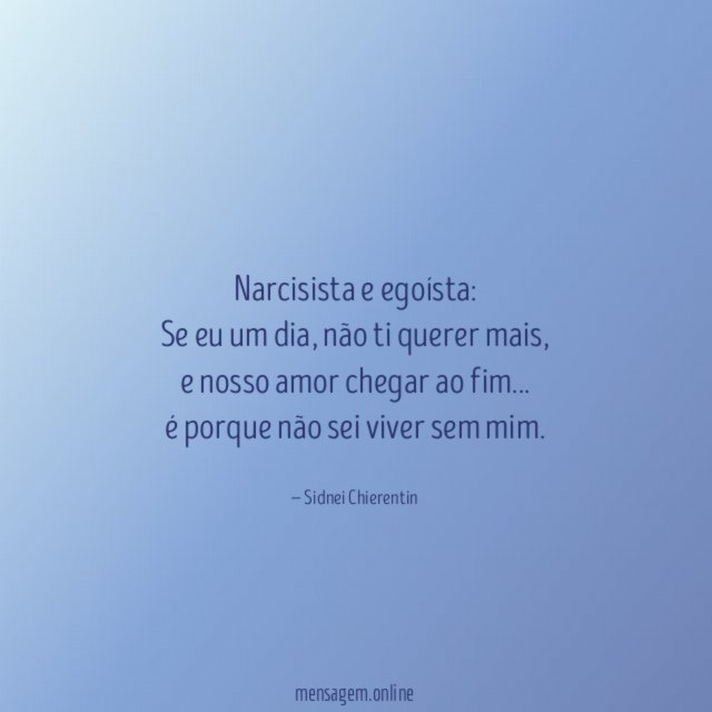 Narcisista e egoísta: