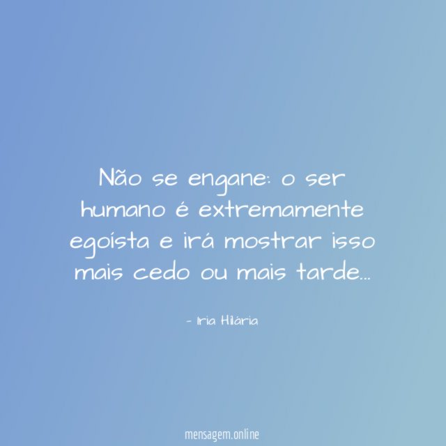 Não se engane