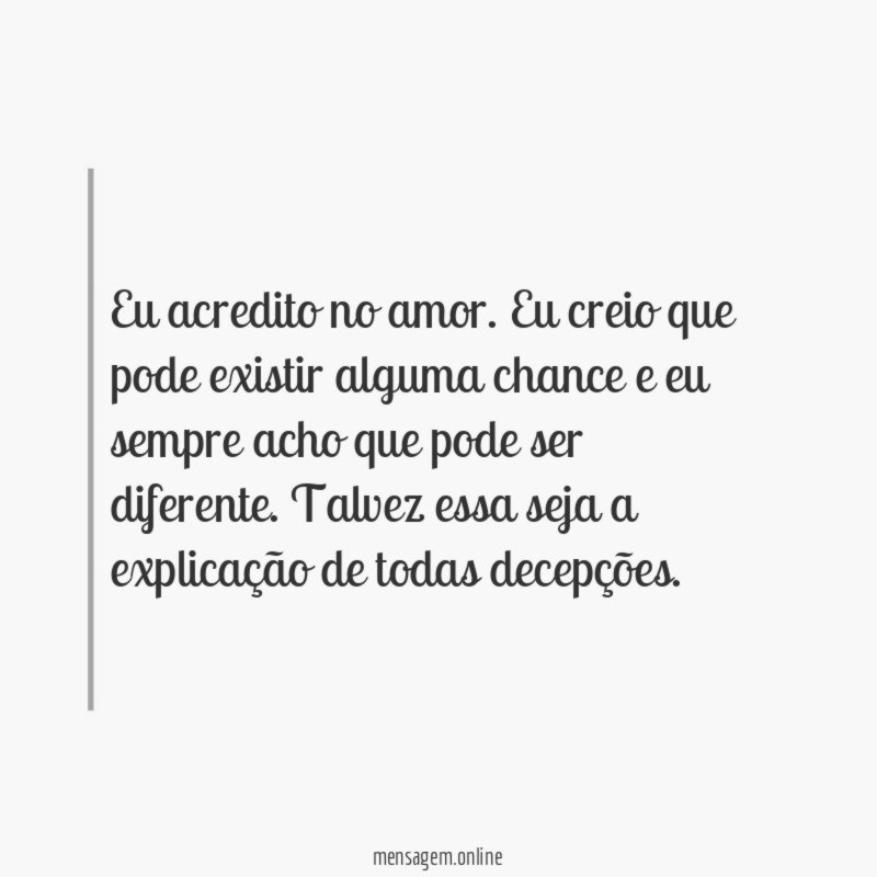 Eu acredito no amor
