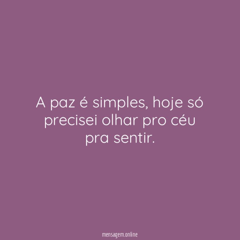 A paz é simples
