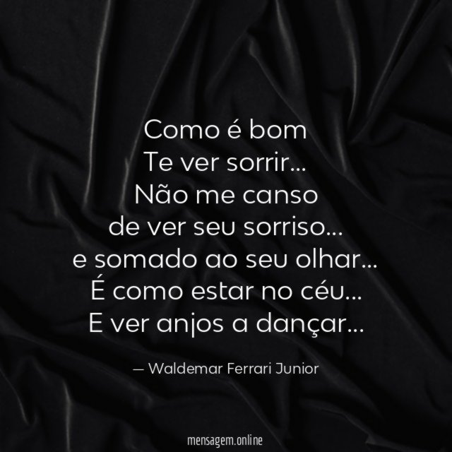 Como é bom Te ver sorrir