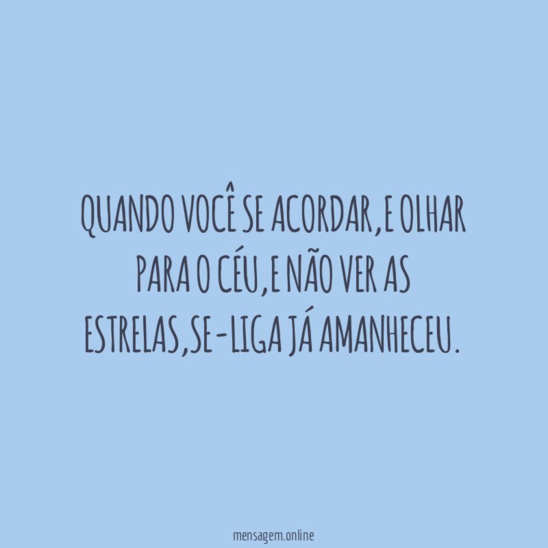 Quando você se acordar