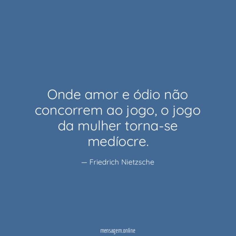 Onde amor e ódio não concorrem ao jogo