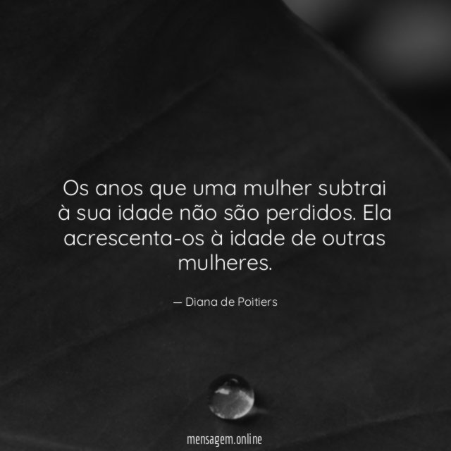 Os anos que uma mulher subtrai à sua