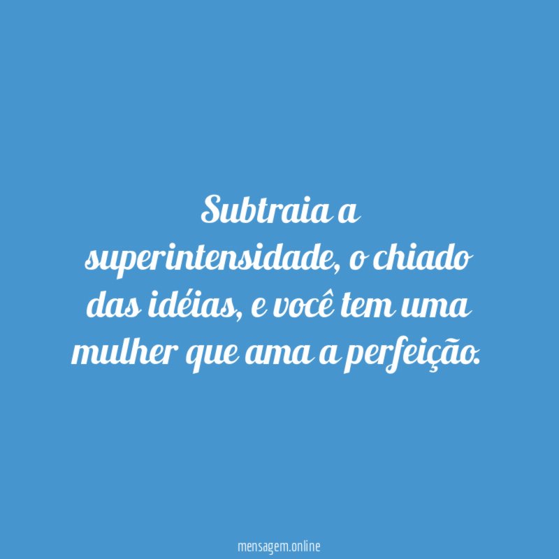 Subtraia a superintensidade